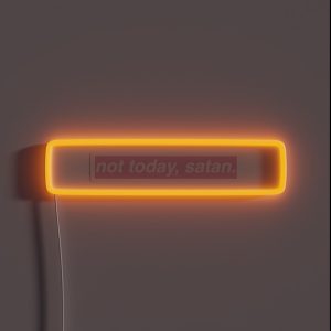Not Today Satan Pink RGB Neon Sign Not Today Satan Pink RGB Neon Sign