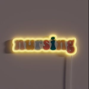 Nursing RGB Neon Sign