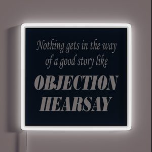 Objection Hearsay RGB Neon Sign