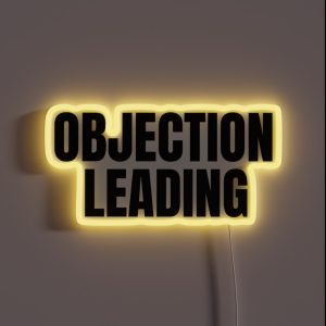 Objection Leading Courthouse Saying RGB Neon Sign