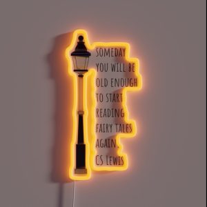 Old Enough For Fairy Tales CS Lewis RGB Neon Sign Old Enough For Fairy Tales CS Lewis RGB Neon Sign