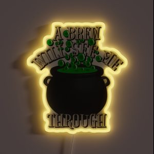 Orange A Brew Will See Me Through Great Drinking Design For Halloween RGB Neon Sign