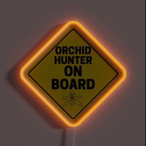 Orchid Hunter On Board RGB Neon Sign
