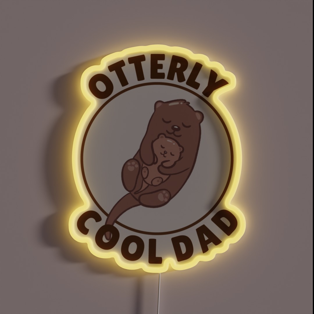 Otterly Cool Dad Pun RGB Neon Sign Otterly Cool Dad Pun RGB Neon Sign