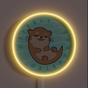 Otterly Exhausted RGB Neon Sign