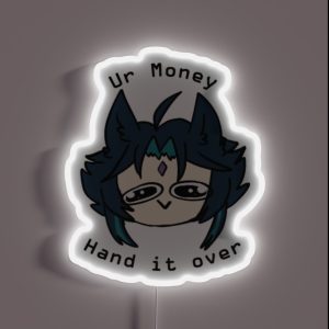 Our Money Xiao Robbed Me RGB Neon Sign Our Money Xiao Robbed Me RGB Neon Sign