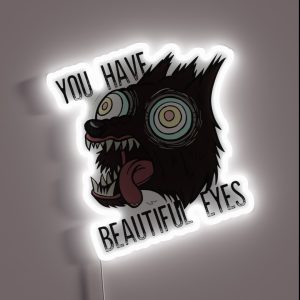 Over The Garden Wall You Have Beautiful Eyes RGB Neon Sign