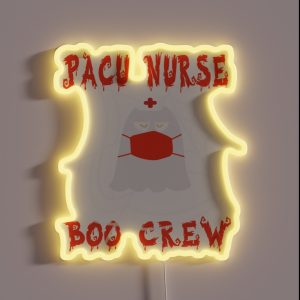 Pacu Nurse Boo Crew RGB Neon Sign