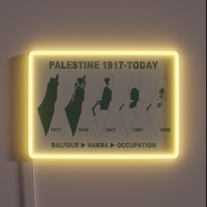 Palestine Map Land Stealing Since 1917 RGB Neon Sign Palestine Map Land Stealing Since 1917 RGB Neon Sign