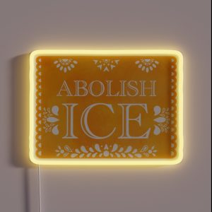 Papel Picado Abolish ICE Yellow RGB Neon Sign