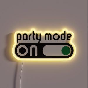 Party Mode On Partying Switch On POS RGB Neon Sign Party Mode On Partying Switch On POS RGB Neon Sign