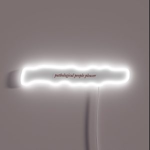 Pathological People Pleaser RGB Neon Sign