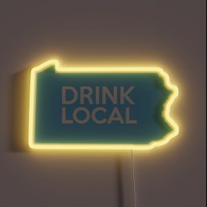 Pennsylvania Drink Local PA Blue RGB Neon Sign