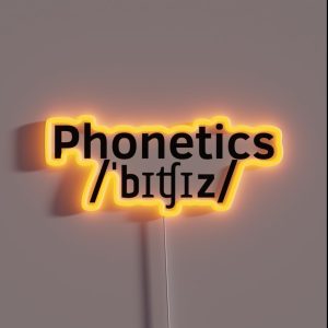 Phonetics Bitches RGB Neon Sign