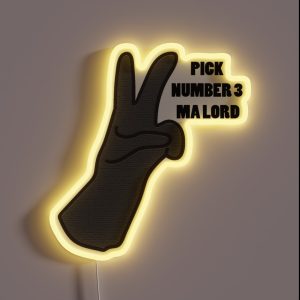 Pick Number 3 Ma Lord RGB Neon Sign