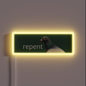 Pigeon Repent Bumper RGB Neon Sign