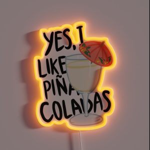 Pina Colada Song RGB Neon Sign