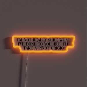 Pinot Grigio RGB Neon Sign