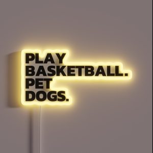 Play Basketball Pet Dogs RGB Neon Sign