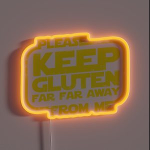 Please Keep Gluten Away RGB Neon Sign