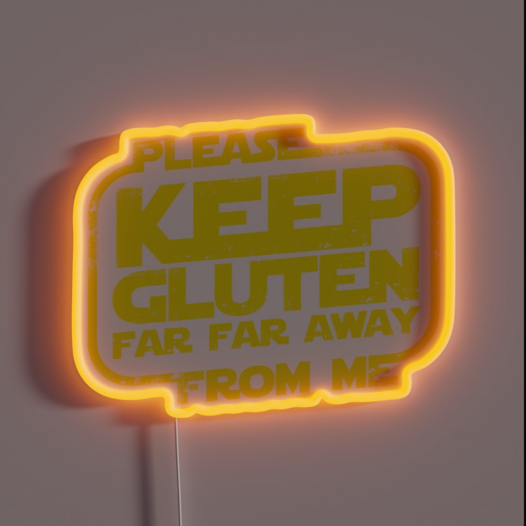 Please Keep Gluten Away RGB Neon Sign Please Keep Gluten Away RGB Neon Sign