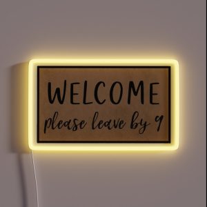 Please Leave By 9 RGB Neon Sign Please Leave By 9 RGB Neon Sign