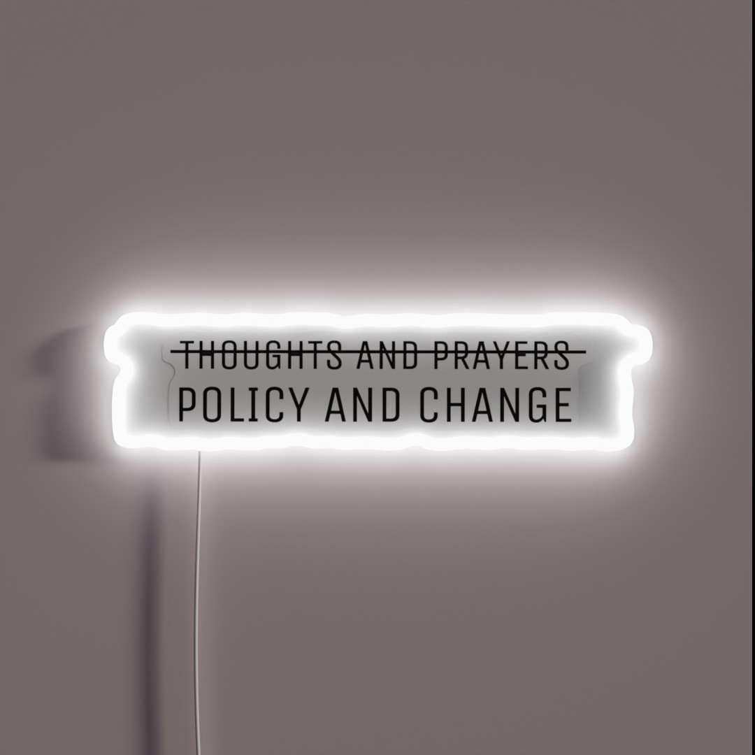 Policy And Change RGB Neon Sign Policy And Change RGB Neon Sign