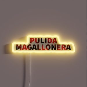 POLISHED MAGALLONERA RGB Neon Sign