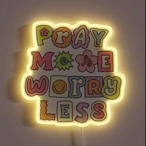 Pray More Worry Less RGB Neon Sign
