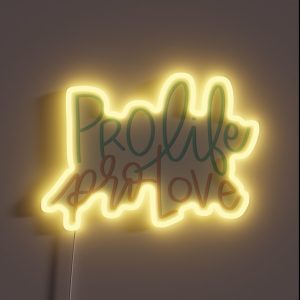 Pro Life Pro Love RGB Neon Sign Pro Life Pro Love RGB Neon Sign