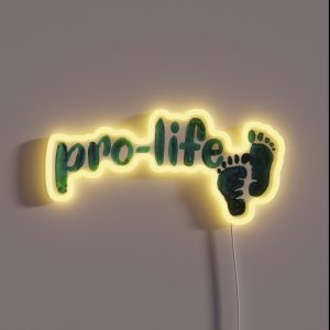 Pro Life RGB Neon Sign