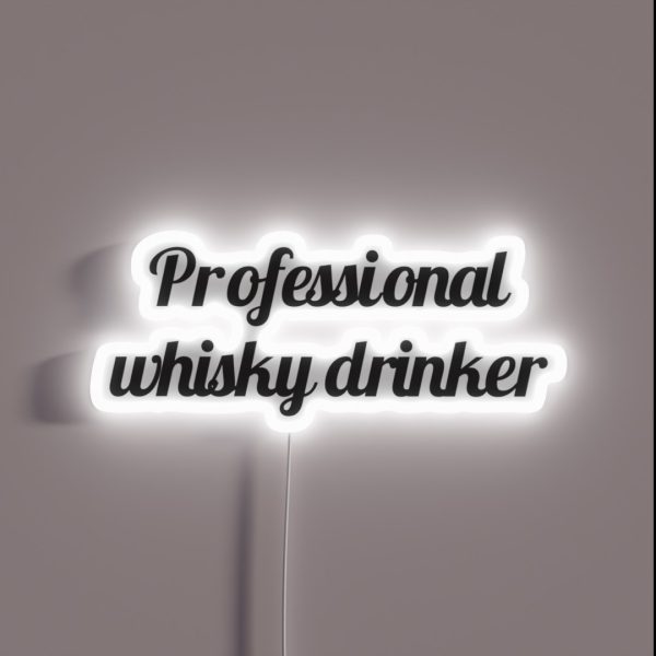 Professional Whisky Drinker RGB Neon Sign