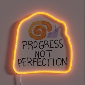 Progress Not Perfection Snail RGB Neon Sign