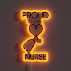 Proud To Be A Nurse RGB Neon Sign Proud To Be A Nurse RGB Neon Sign