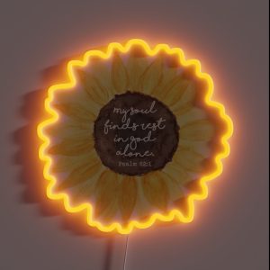 Psalm 62 1 Watercolor Sunflower RGB Neon Sign