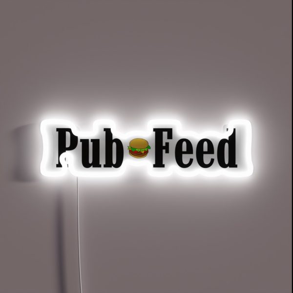 Pub Feed RGB Neon Sign