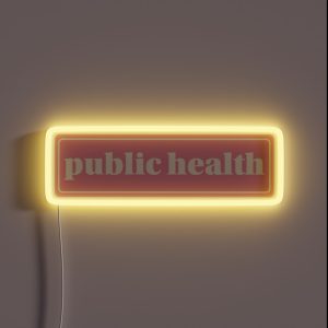Public Health RGB Neon Sign