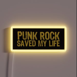 Punk Rock Saved My Life RGB Neon Sign Punk Rock Saved My Life RGB Neon Sign