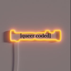 Queer Coded RGB Neon Sign