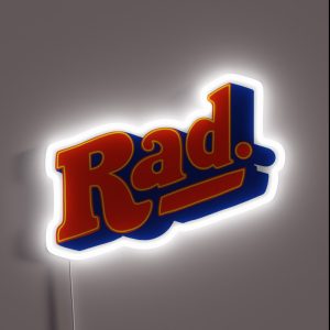 Rad Like The 80 S RGB Neon Sign