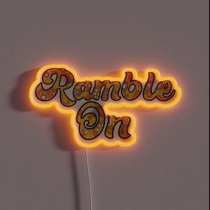 Ramble On RGB Neon Sign