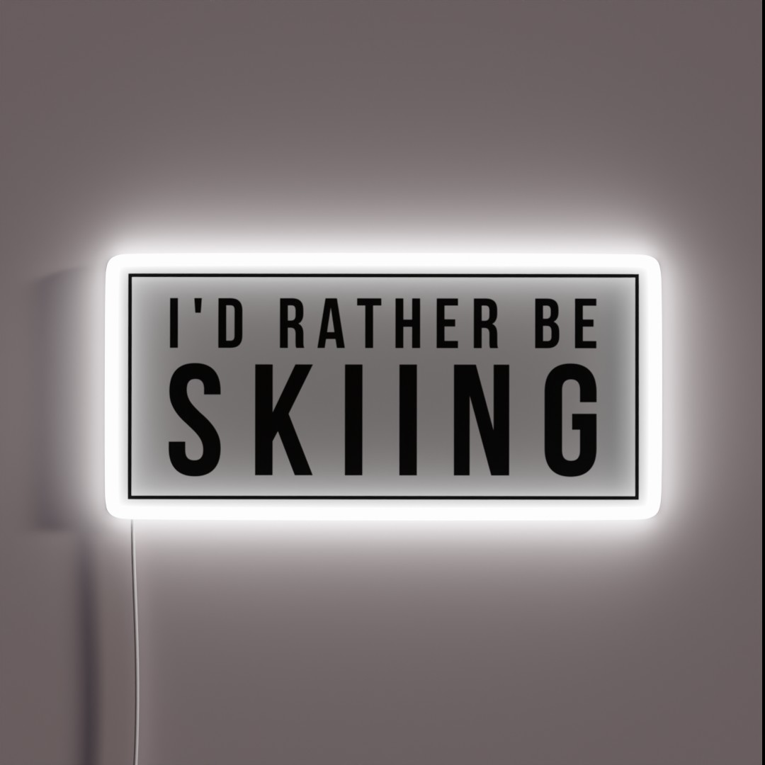 Rather Be Skiing RGB Neon Sign Rather Be Skiing RGB Neon Sign
