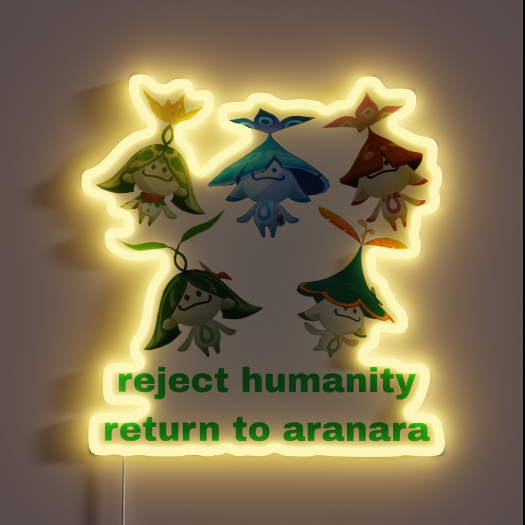 Reject Humanity Return To Aranara RGB Neon Sign Reject Humanity Return To Aranara RGB Neon Sign