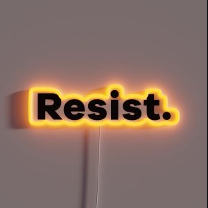 Resist RGB Neon Sign