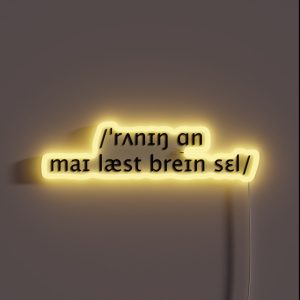 Running On My Last Brain Cell But In IPA RGB Neon Sign