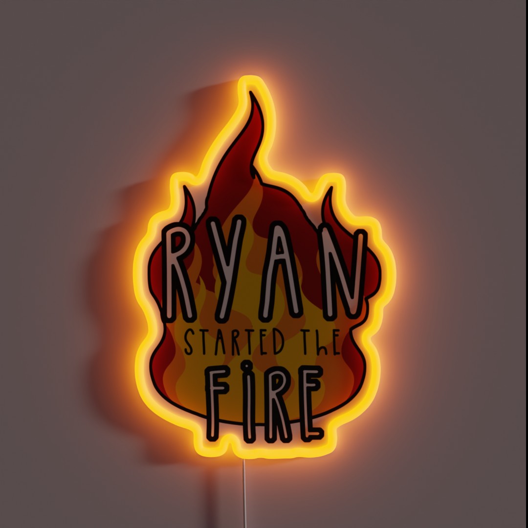 Ryan Started The Fire RGB Neon Sign Ryan Started The Fire RGB Neon Sign