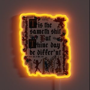 Same Shit Medieval Style Funny Retro Vintage English History RGB Neon Sign
