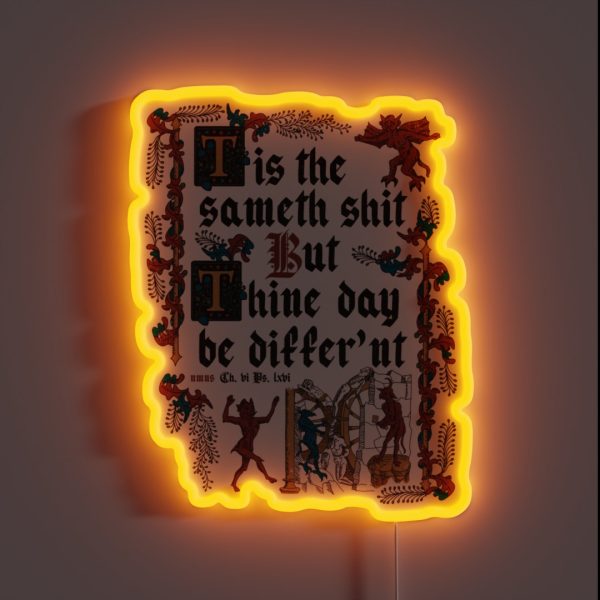 Same Shit Medieval Style Funny Retro Vintage RGB Neon Sign