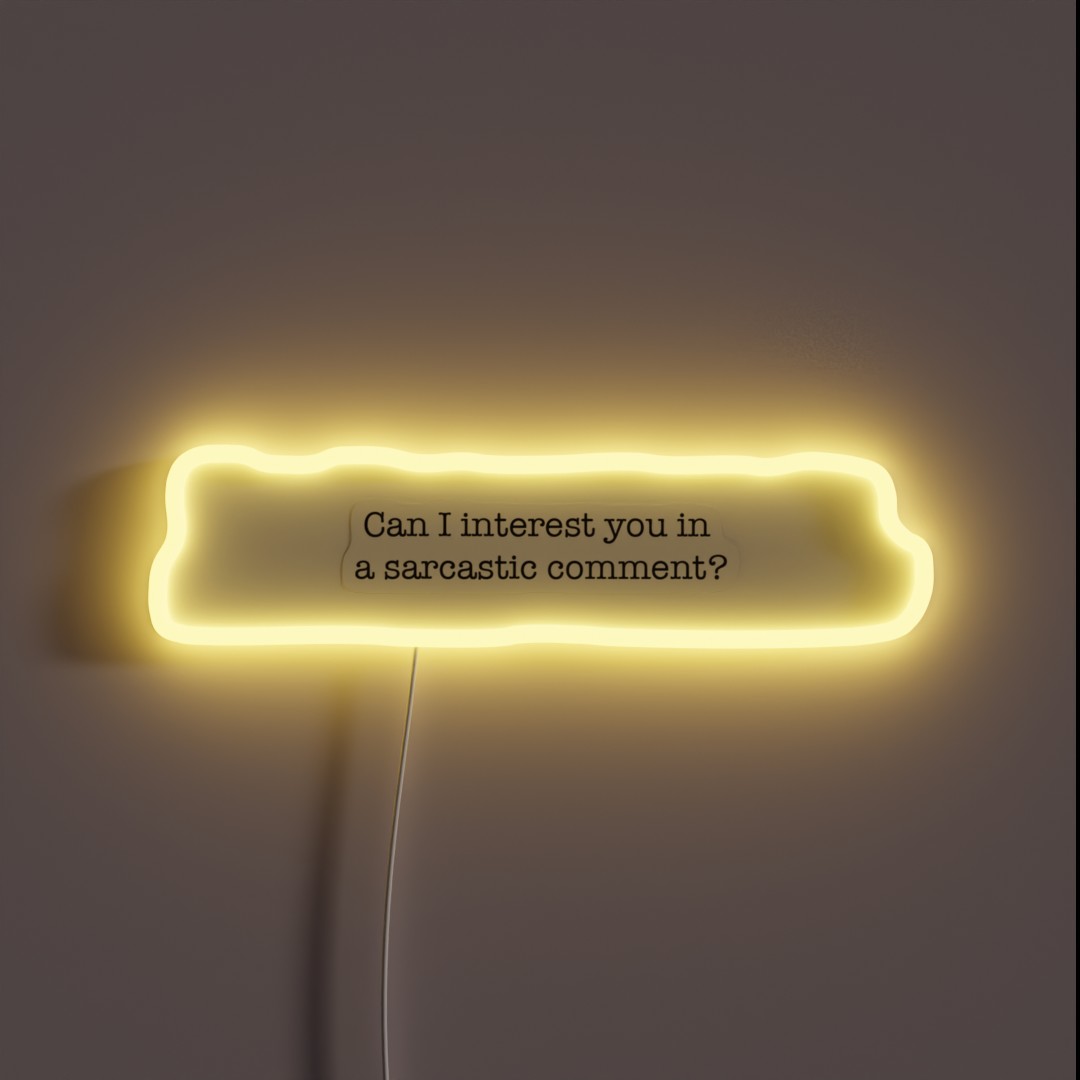 Sarcastic Comment RGB Neon Sign Sarcastic Comment RGB Neon Sign