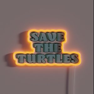 Save The Turtles Pastel RGB Neon Sign